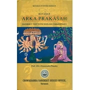 Ravana's Arka Prakasah (Sanskrit Text With English Commentary)
