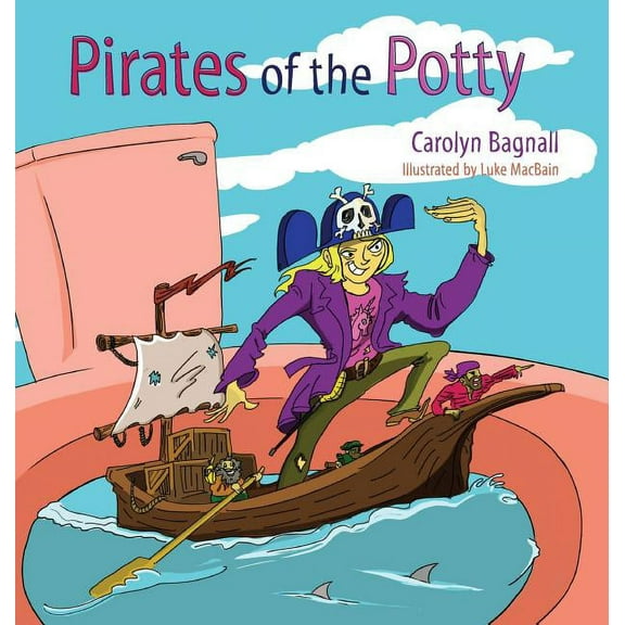 Pirates of the Potty, (Hardcover)