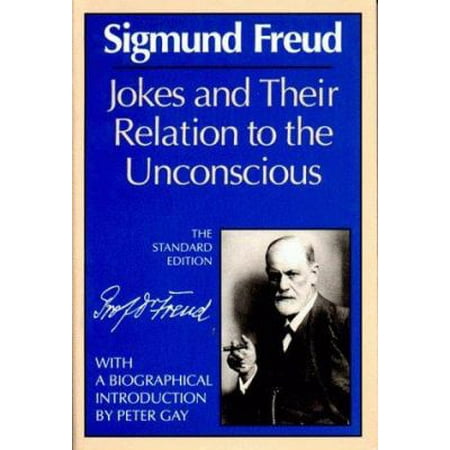 Jokes and Their Relation to the Unconscious