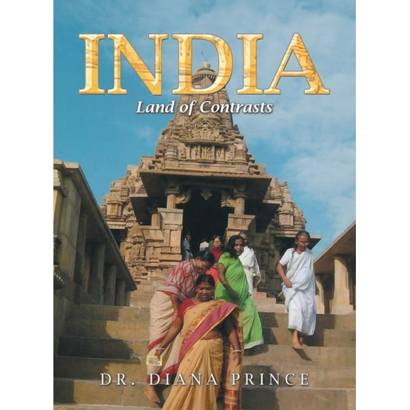 India : Land of Contrasts