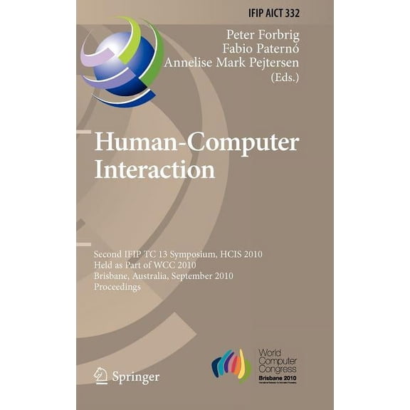 IFIP Advances in Information and Communi Human-Computer Interaction, Book 332, (Hardcover)