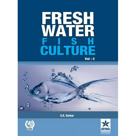 Freshwater Fish Culture Volume 2, (Hardcover)