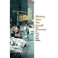 thumbnail image 2 of Money Has No Smell: The Africanization of New York City, (Paperback), 2 of 3