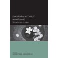 thumbnail image 1 of Diaspora Without Homeland: Being Korean in Japan, 1 of 1