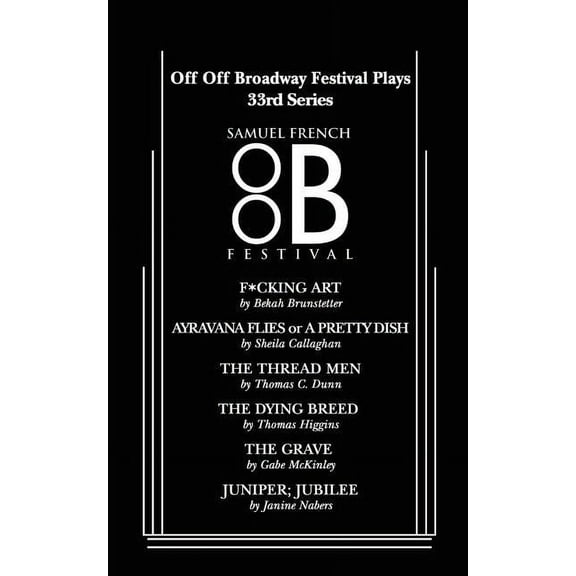 Off Off Broadway Festival Plays, 33rd Series, (Paperback)