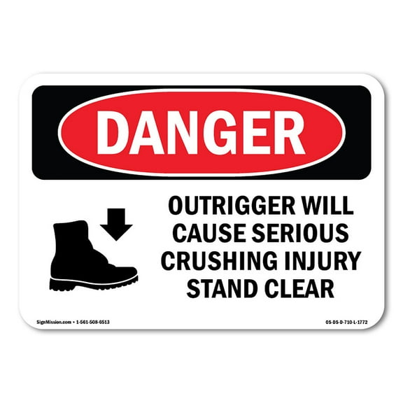 OSHA Danger Sign - Outrigger Cause Crushing Injury | Decal | Protect Your Business, Construction Site, Warehouse & Shop Area |  Made in The USA