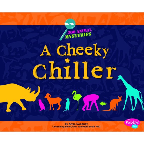 A Cheeky Chiller: A Zoo Animal Mystery (Zoo Animal Mysteries)