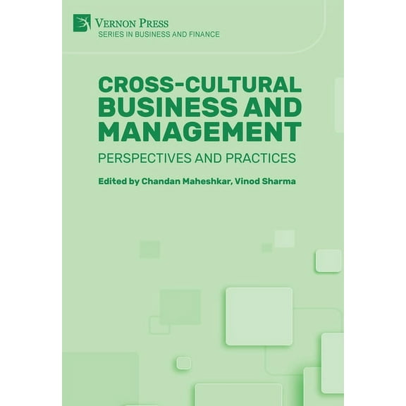 Business and Finance: Cross-Cultural Business and Management: Perspectives and Practices (Hardcover)