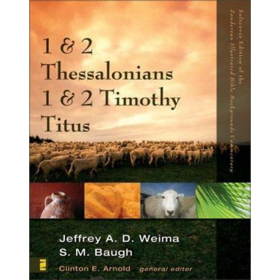 Pre-Owned 1 and 2 Thessalonians, 1 and 2 Timothy, Titus (Zondervan Illustrated Bible Backgrounds Commentary) (Paperback) 0310278236 9780310278238