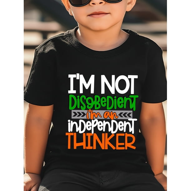 Youngsters' Soft Cotton T-Shirt - "I'm Not Disobedient, I'm an Independent Thinker" Print | Comfortable & Casual Round Neck Short Sleeve Tee for Boys | Machine Washable, Cute T Shirts