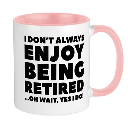 

CafePress - Enjoy Being Retired Mug - Ceramic Coffee Tea Novelty Mug Cup 11 oz