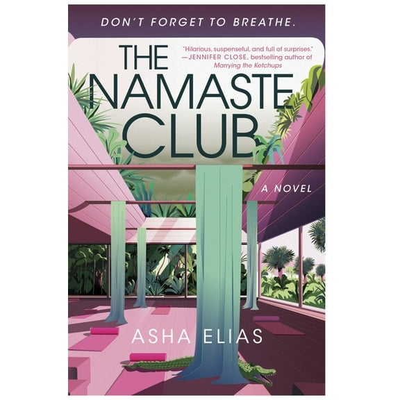 The Namaste Club, (Paperback)
