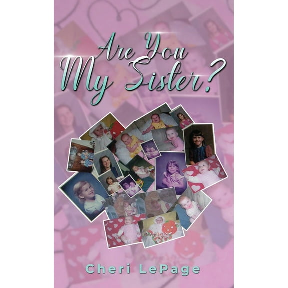 Are You My Sister?, (Paperback)