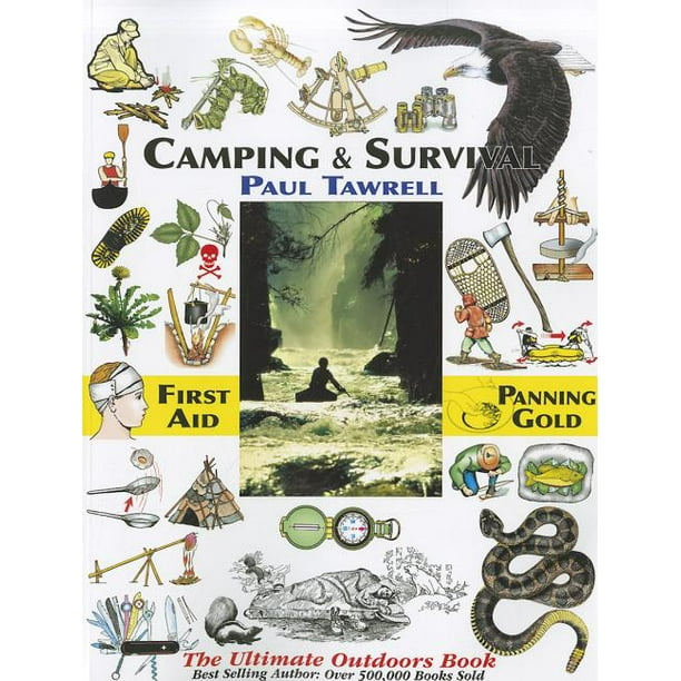 Camping & Survival The Ultimate Outdoors Book