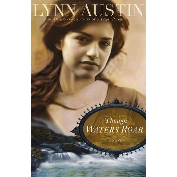 Though Waters Roar (Paperback)