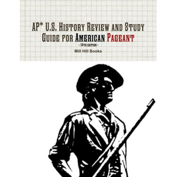 Pre-Owned AP* U.S. History Review and Study Guide for American Pageant 14th edition (Paperback) 1458345742 9781458345745