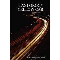 Taxi Groc/Yellow Cab, (Paperback)