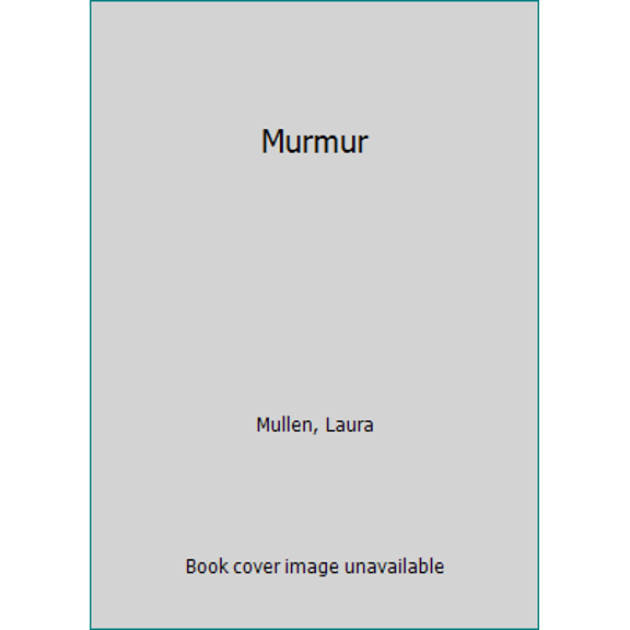 Pre-Owned Murmur (Paperback) 097168006X 9780971680067
