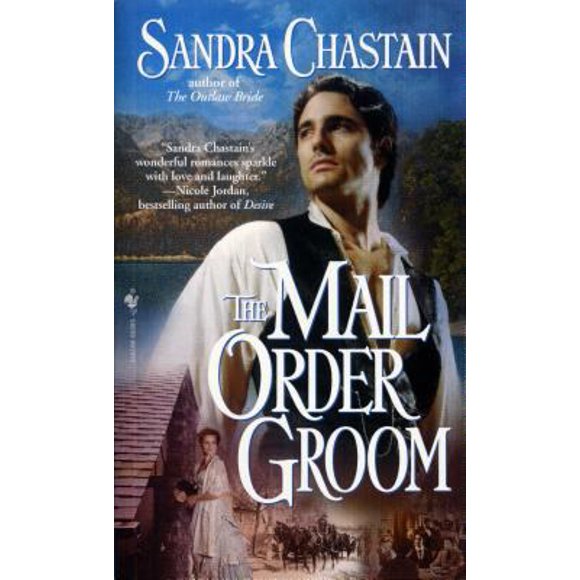 Pre-Owned The Mail Order Groom (Mass Market Paperback) 0553580507 9780553580501