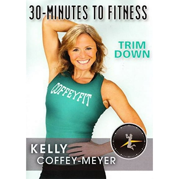 30 Minutes to Fitness: Trim Down With Kelly Coffey (DVD)