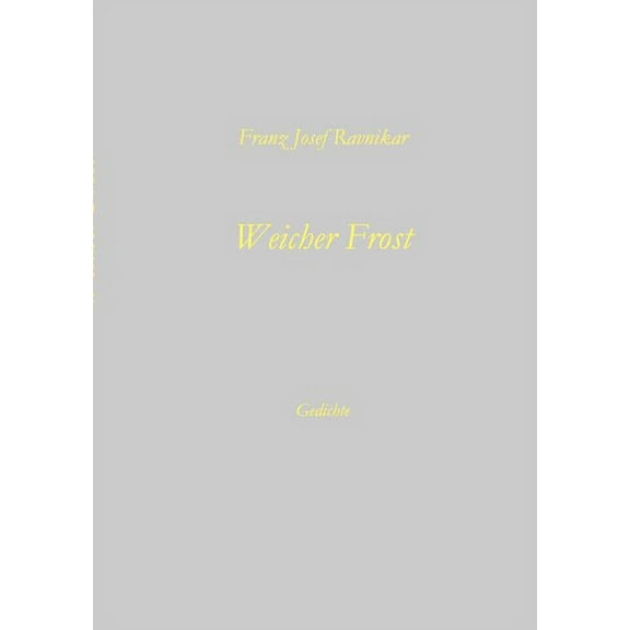 Weicher Frost, (Paperback)