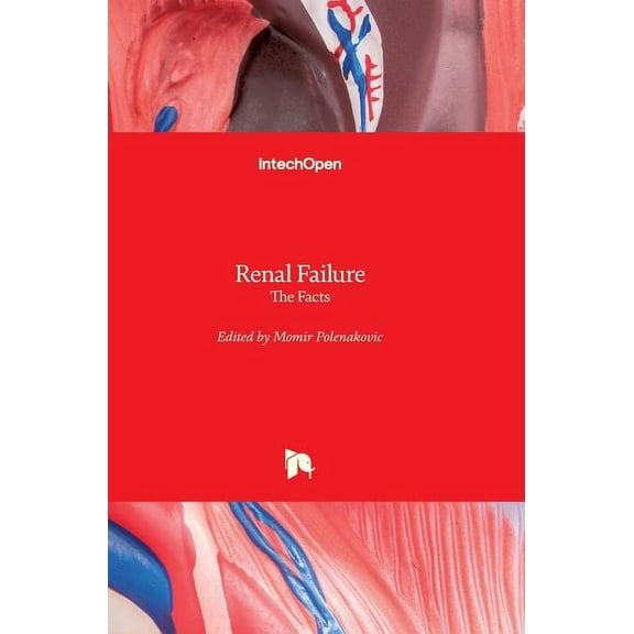Renal Failure: The Facts (Hardcover)