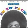 In Yo' Face!: History Of Funk Vol.4