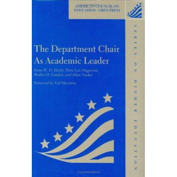 Pre-Owned Department Chair as Academic Leader (Paperback) 1573561347 9781573561341