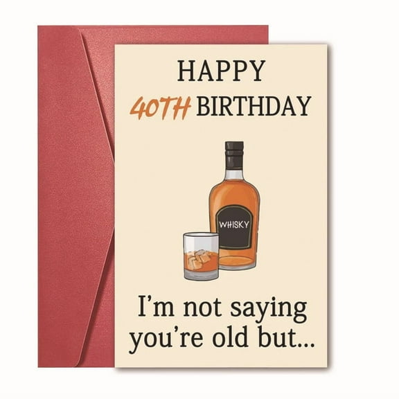 Funny 40th Birthday Card for Him  Happy 40th Birthday with Whisky Bottle and Glass  Hilarious Gift Card for Milestone Birthdays  Envelope Included, Blank Inside
