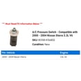 thumbnail image 2 of A/C Pressure Switch - Compatible with 2000 - 2004 Nissan Xterra 3.3L V6 2001 2002 2003, 2 of 2
