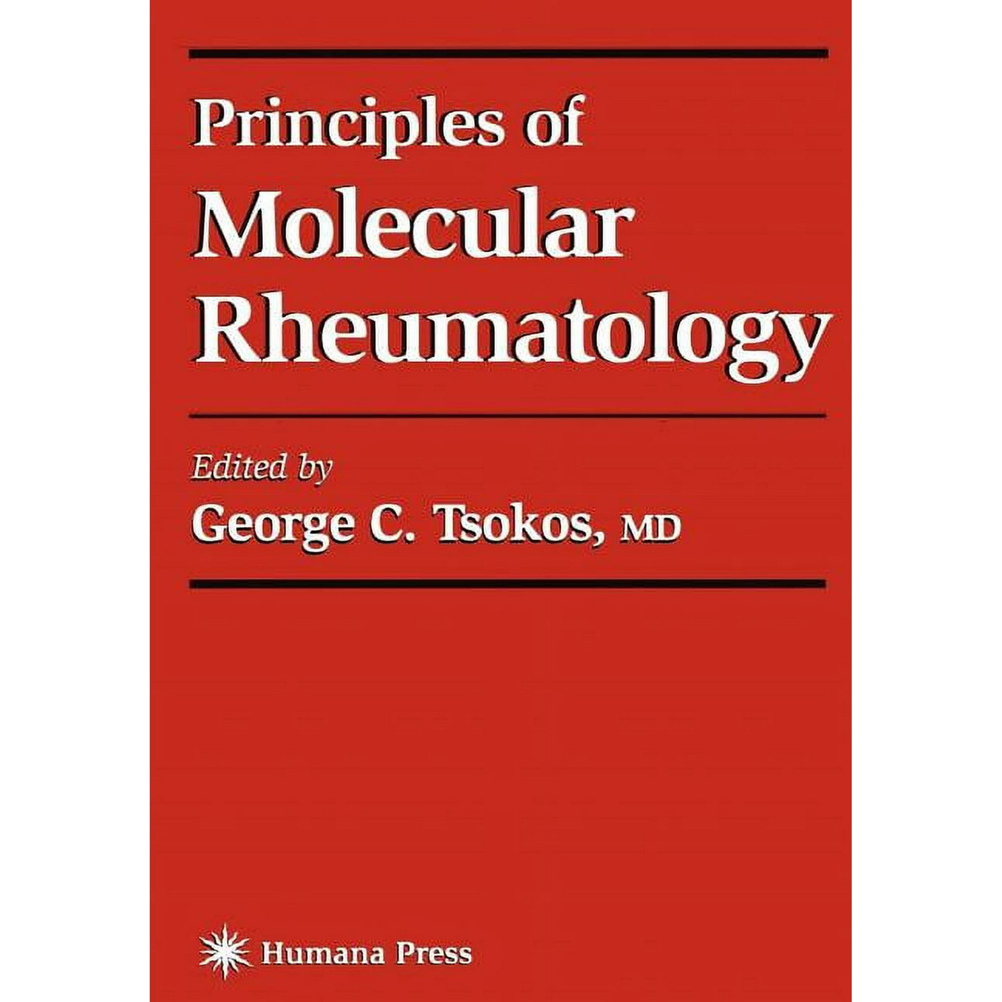 Current Molecular Medicine Principles of Molecular Rheumatology Book 1 (Paperback)
