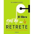 thumbnail image 1 of EL LIBRO GORDO DEL RETRETE ANAYA MULTIMEDIA REAL ACADEMIA DEL RETRETE, 1 of 1
