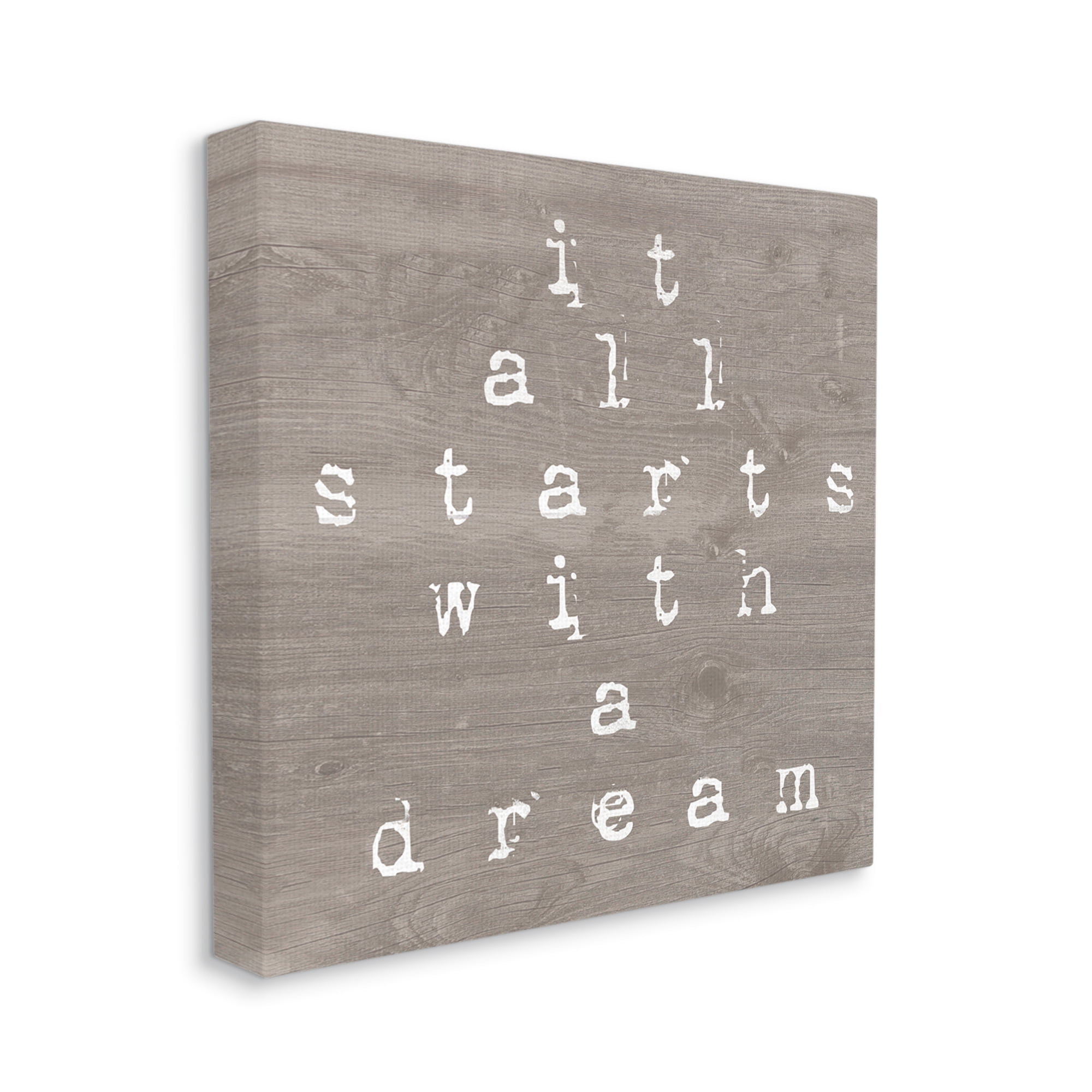 Stupell It All Starts With A Dream Rustic Inspirational Painting Gallery Wrapped Canvas Print Wall Art