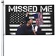 thumbnail image 1 of 3'x5' Trump Shooting Fight Flag You Missed Flag Trump 2024 150D Polyester 3x5 Ft, 1 of 5