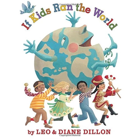 Pre-Owned If Kids Ran the World (Hardcover) 054544196X 9780545441964