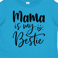 thumbnail image 4 of Inktastic Mama is My Bestie Boys or Girls Toddler T-Shirt, 4 of 5