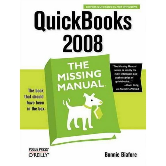 Missing Manuals: QuickBooks 2008: The Missing Manual (Paperback)