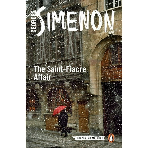 Inspector Maigret The Saint-Fiacre Affair, Book 13, (Paperback)