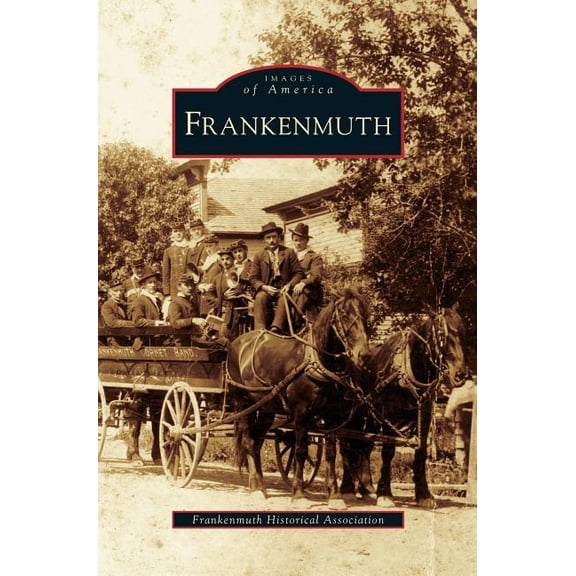 Frankenmuth (Hardcover)