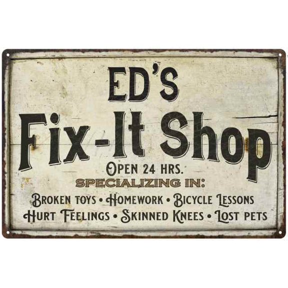 ED'S Fix-It Shop Sign Grandpa Dad Wall Decor Gift 8x12 Metal 108120006376