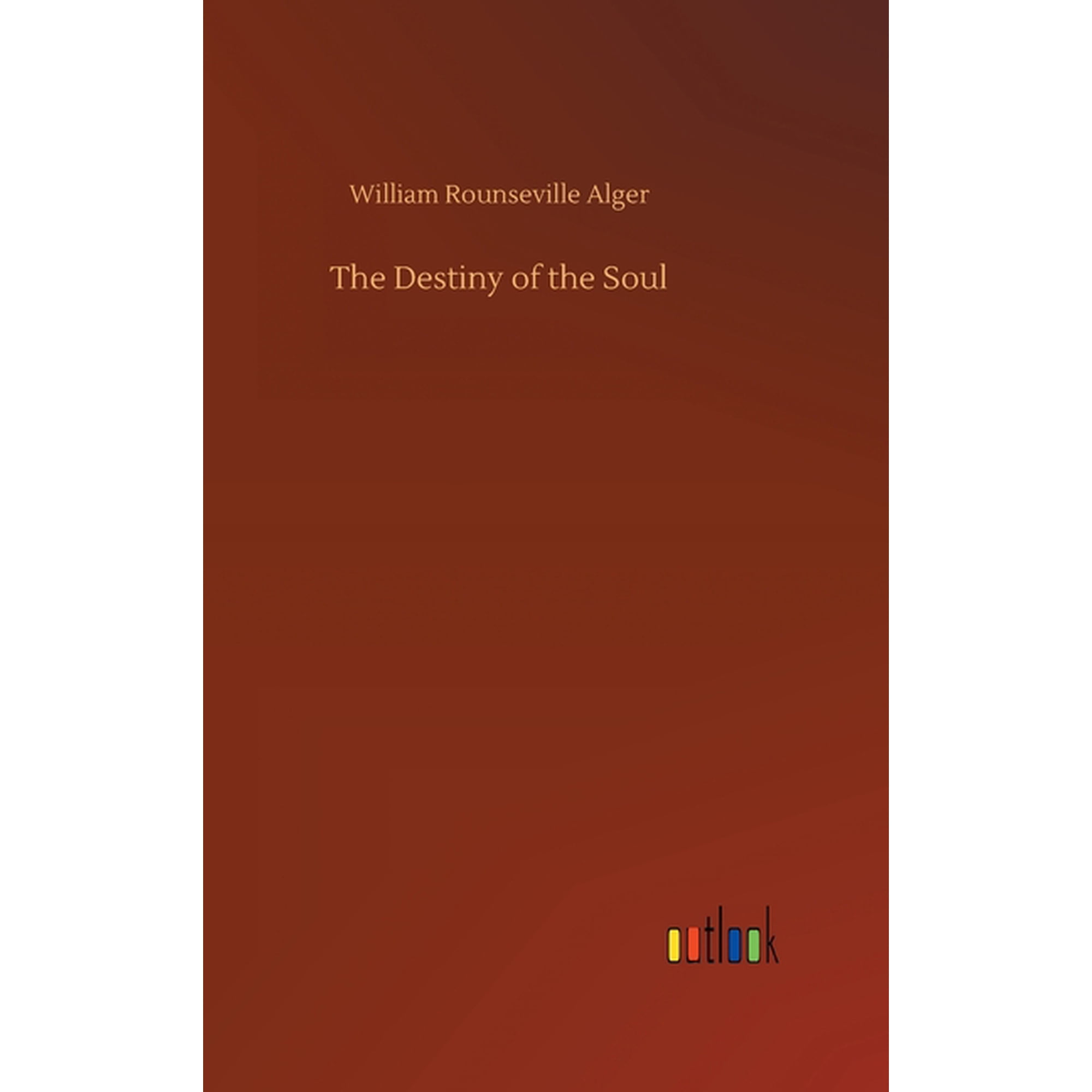 The Destiny Of The Soul - 9783734069673