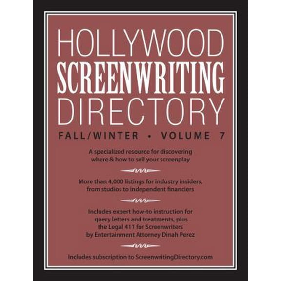 Pre-Owned Hollywood Screenwriting Directory Fall/Winter Volume 7: A Specialized Resource for Discovering Where & How to Sell Your Screenplay (Paperback) 1599639742 9781599639741
