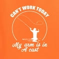 thumbnail image 3 of Wild Bobby, Can't Work Today My Arm Is In A Cast, Fishing, Unisex Crewneck Graphic Sweatshirt, Orange, Large, 3 of 5