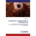 thumbnail image 1 of Quetiapine Vs Haloperidol in Schizophrenia, 1 of 2