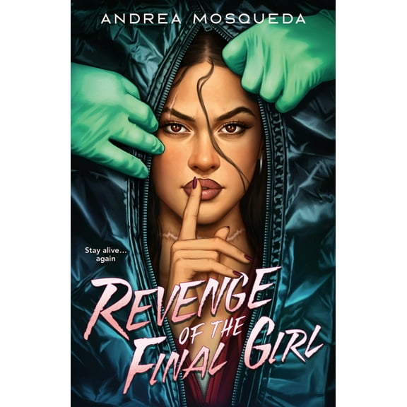 Revenge of the Final Girl, (Hardcover)