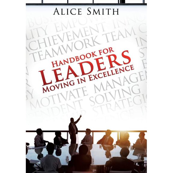 Handbook for Leaders Moving in Excellence, (Paperback)