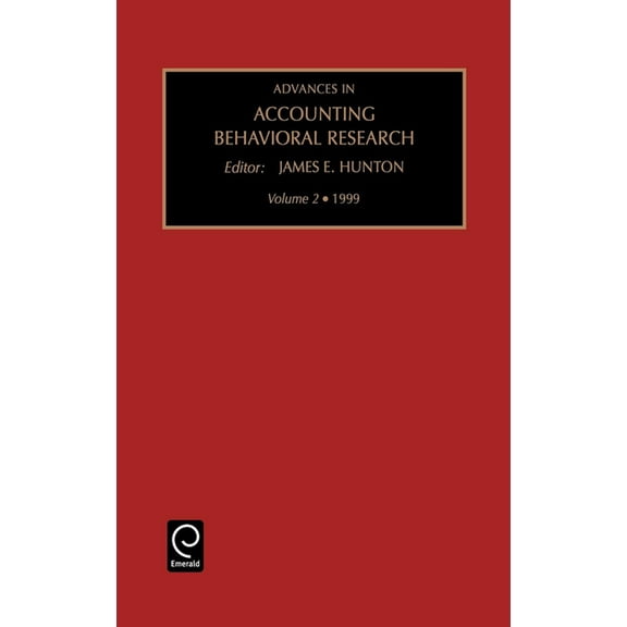 Advances in Accounting Behavioral Resear Advances in Accounting Behavioral Research, Book 2, (Hardcover)