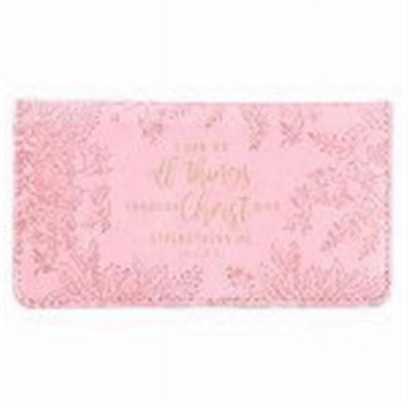 Christian Art Gifts 149180 I Can Do All Things Checkbook Cover, Pink
