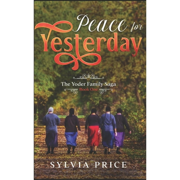 Peace For Yesterday (an Amish Romance)