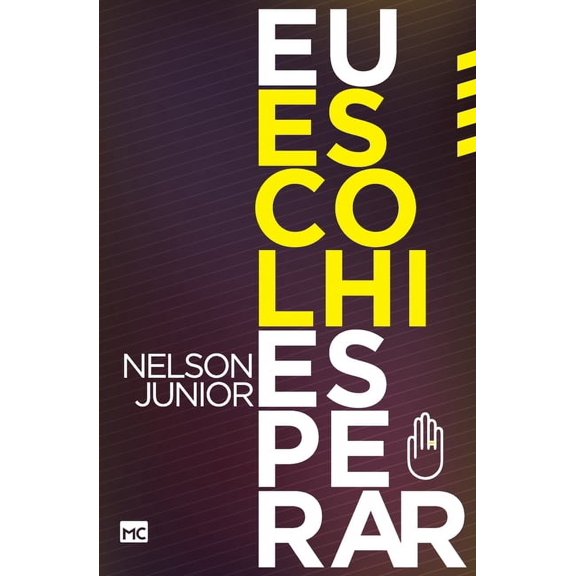 Eu escolhi esperar (Paperback)